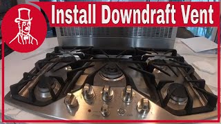 How to Install a Downdraft Range Vent [upl. by Vig]