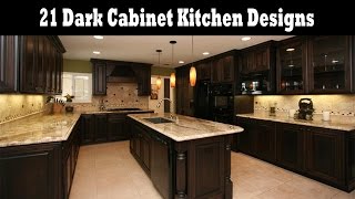 21 Dark Cabinet Kitchen Designs [upl. by Nica]