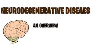 Neurodegenerative diseases  an Overview  Pathology  Med Vids Made Simple [upl. by Anitak]