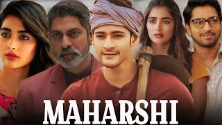 Maharshi Full Movie In Hindi Dubbed  Mahesh Babu  Pooja Hegde  Jagpathi Babu  Review amp Facts HD [upl. by Deeraf507]