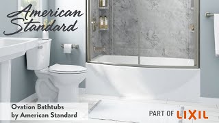 Ovation Bathtubs by American Standard [upl. by Brande]