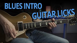 7 Blues Intro GUITAR LICKS  Guitar Lesson [upl. by Drofdeb]