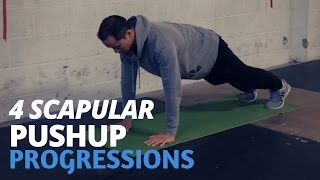 4 Scapular Pushup Progressions [upl. by Kieryt]