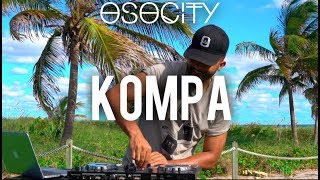 Kompa Mix 2019  The Best of Kompa 2019 BY OSOCITY [upl. by Innavoeg329]