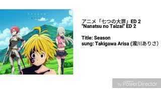 Season「Nanatsu no Taizai」ED 2 with lyrics KanjiRomajiEng） [upl. by Corenda709]