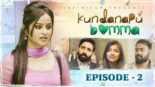 Kundanapu Bomma  Episode  2  Sheetal Gauthaman  Srividya  Yuva Chandra  Infinitum Media [upl. by Ninos]