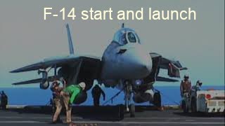 F14 start and launch [upl. by Nessa498]