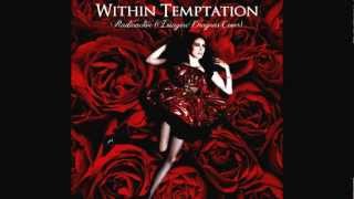 Within Temptation  Radioactive Imagine Dragons Cover [upl. by Sadler]