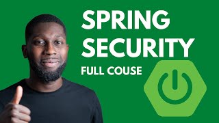 Spring Security  FULL COURSE [upl. by Rennoc]