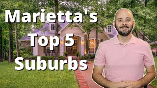 Top 5 Suburbs of Marietta Georgia  Living in Atlanta Georgia [upl. by Vashti]