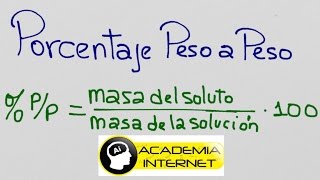 Porcentaje peso a peso porcentaje en peso [upl. by Wiltsey]