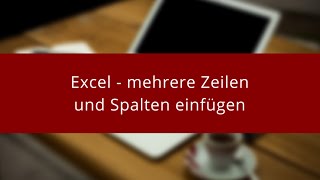 Mehrere Spalten und Zeilen in Excel einfügen [upl. by Lala]