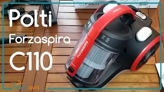 Polti Forzaspira C110 │ Aspirateur sans sac cyclonique │ Bagless Cylinder Vacuum [upl. by Haseena]