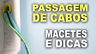 Como passar cabos elétricos usando sonda [upl. by Sedinoel]