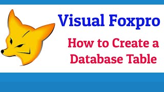 Expert Techniques How To Create DataBase Table In Foxpro Unveiled [upl. by Sitnerp674]