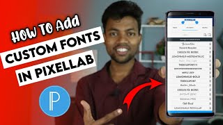 How To Add Custom Fonts in Pixellab App  Make Your Thumbnails Attractive [upl. by Julienne665]