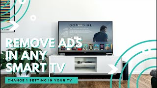 How To Remove Adverts From SMART TV In Only 2 Minutes [upl. by Fairley]