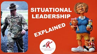 Situational Leadership EXPLAINED [upl. by Chyou]