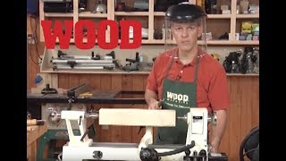 Lathe Basics  WOOD magazine [upl. by Celisse]