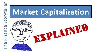 Market Capitalization explained [upl. by Yrennalf]