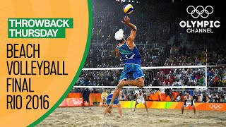 Mens Beach Volleyball Gold Medal Match  Rio 2016 Full Replay  Throwback Thursday [upl. by Neomah]