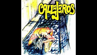 Callejeros  Callejeros  Álbum Completo [upl. by Adnar]