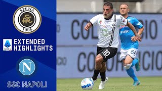 Spezia vs Napoli Extended Highlights  Serie A  CBS Sports Golazo [upl. by Crispa]