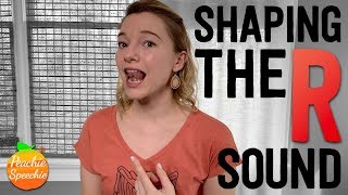 How to Teach the R Sound Shaping the R Sound by Peachie Speechie [upl. by Ahsitruc]