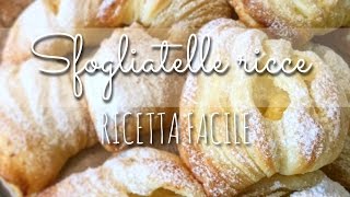 Sfogliatelle ricce  RICETTA FACILE E VELOCE [upl. by Jadda]