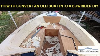 Boat conversion into Bowrider [upl. by Craner473]