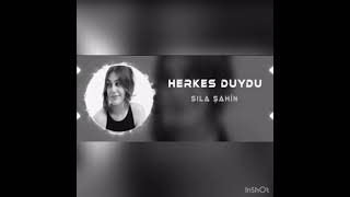 Sıla Şahin  Herkes Duydu  REMİX [upl. by Atteynad]