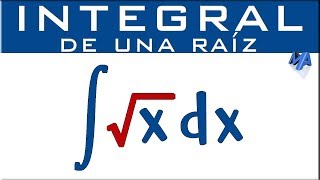 Integral de una raíz  Ejemplo 1 [upl. by Merideth]