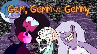 Gem Gemm n Gemmy [upl. by Tiram116]