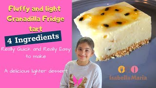 Light and Fluffy 4 Ingredient Granadilla Fridge Tart Passion Fruit [upl. by Ohce465]