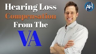 VA Hearing Loss Compensation amp Service Connection  What You NEED To Know [upl. by Alcock]