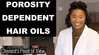 EXCELLENT OILS FOR YOUR HAIR TYPE BASED ON POROSITY [upl. by Eirovi]