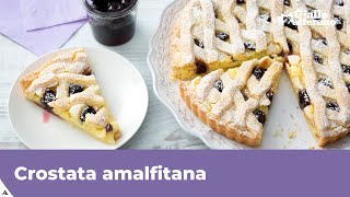 CROSTATA AMALFITANA CON CREMA E AMARENE  Ricetta Originale [upl. by Noreen]