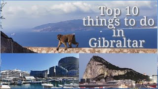 Top 10 things to do in Gibraltar [upl. by Homerus155]