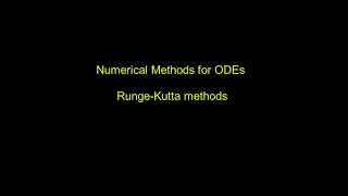 Numerical methods for ODEs  Intro to RungeKutta [upl. by Nodal]