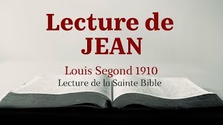 JEAN Bible Louis Segond 1910 [upl. by Eilsehc]