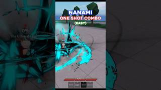 Nanami One Shot Combo Easy  Ultimate Battlegrounds [upl. by Johnsten]