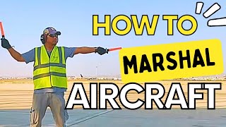 How To Marshal An Aircraft  Aircraft Marshalling  RAMPMAN [upl. by Onaicram95]