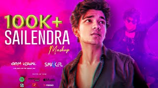 Sailendra Mashup Song  sailendrasamantaray4758  Part 1  SMAKELmusic X Odia Visual [upl. by Hawker223]