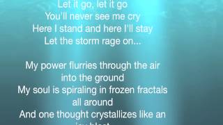 Frozen  Let it go Full Lyrics [upl. by Garlen420]