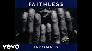 Faithless  Insomnia Armands European Vacation Mix  Official Audio [upl. by Jennee529]