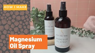 Making Magnesium Oil Spray  quotrecipequot in description [upl. by Yehc]