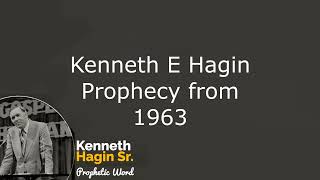 Kenneth E Hagin Prophecy of 1963 [upl. by Doggett]