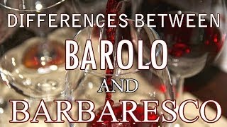 Whats the Difference Between Barolo and Barbaresco [upl. by Eadrahs696]