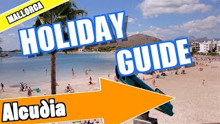 Alcudia Majorca holiday guide and tips [upl. by Hanima754]