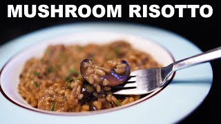 Mushroom risotto with homemade mushroom stock [upl. by Iahcedrom]